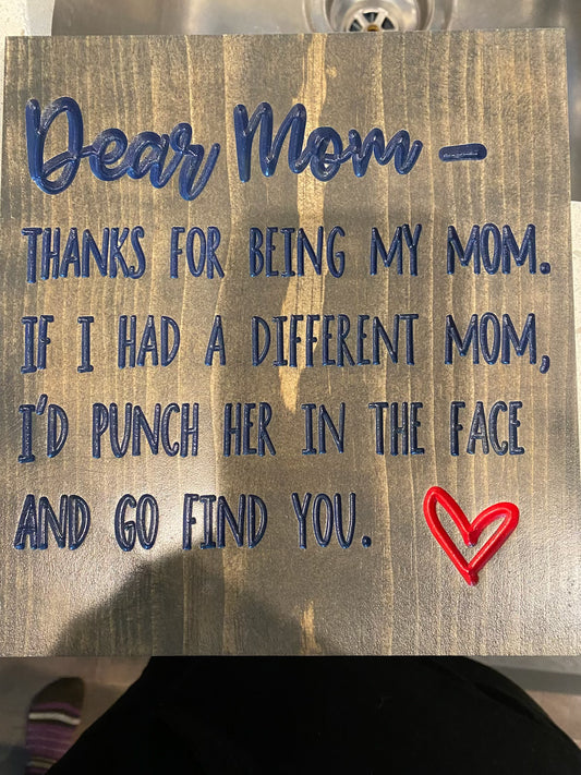 Dear Mom